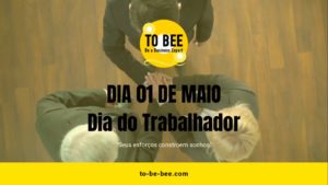 Leia mais sobre o artigo Feliz dia do trabalhador!