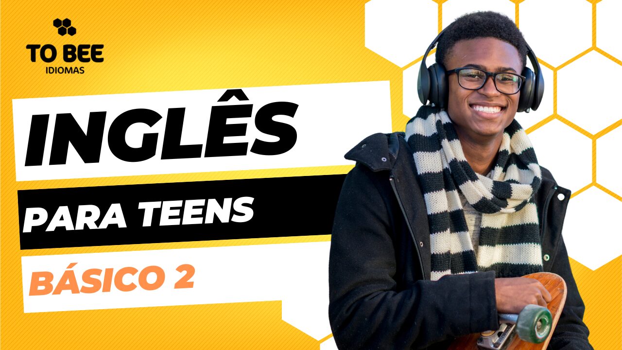 Leia mais sobre o artigo English for Teens – Nível Básico (A2)